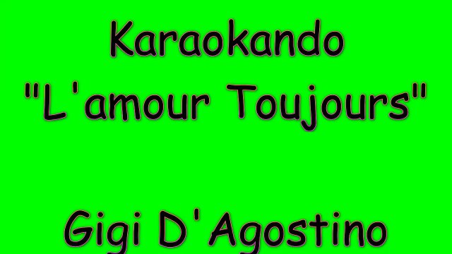 Karaoke Internazionale - L'amour Toujours - Gigi D'Agostino Rmx (Testo)