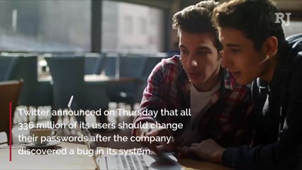 Twitter Wants Users to Change Their Passwords Immediately