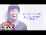 Enchong Dee | Non-Stop Songs