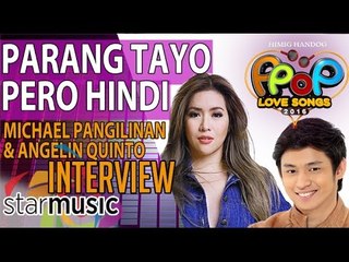 Parang Tayo Pero Hindi - Michael Pangilinan (Artist Interview)