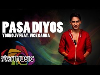 Young JV - Pasa Diyos feat. Vice Ganda  (Official Lyric Video)