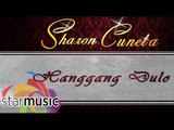 Sharon Cuneta - Hanggang Dulo (Official Lyric Video)