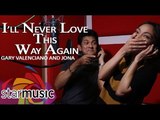 Gary Valenciano and Jona - I'll Never Love This Way Again (Official Lyric Video)