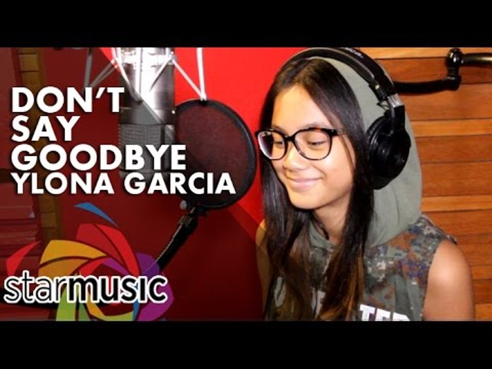 Ylona Garcia - Don't Say Goodbye (Official Lyric Video)