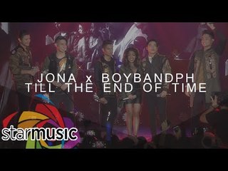 Jona x BoybandPH - Till The End Of Time (Official Music Video)