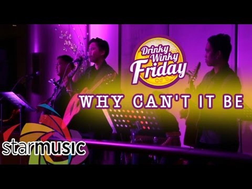 Kaye Cal - Why Can't It Be (Drinky Winky Friday)