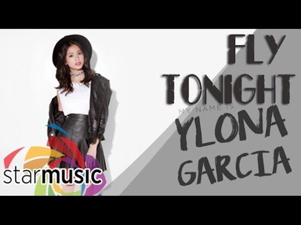 Ylona Garcia - Fly Tonight  (Official Lyric Video)