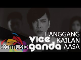 Vice Ganda - Hanggang Kailan Aasa (Official Music Video)