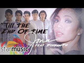 Jona x BoybandPH - Till The End Of Time (Official Lyric Video)