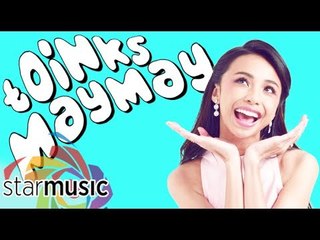 Maymay Entrata - Toinks (Official Lyric Video)
