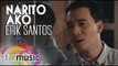 Erik Santos - Narito Ako (Official Music Video)
