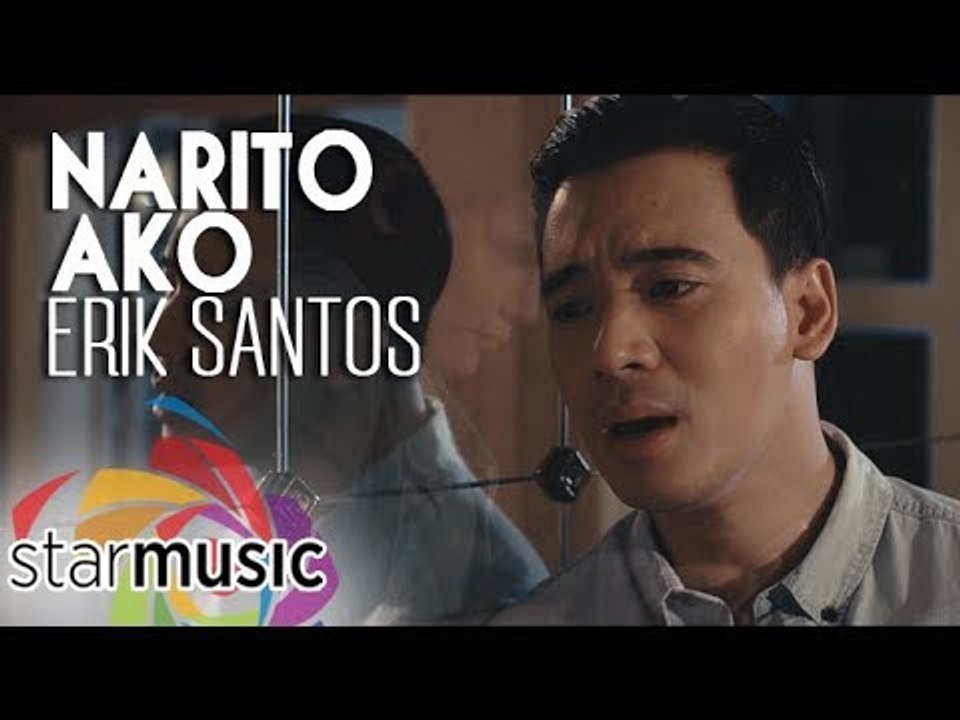 Erik Santos - Narito Ako (Official Music Video)