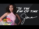 Jona - 'Til The End Of Time (Official Lyric Video)