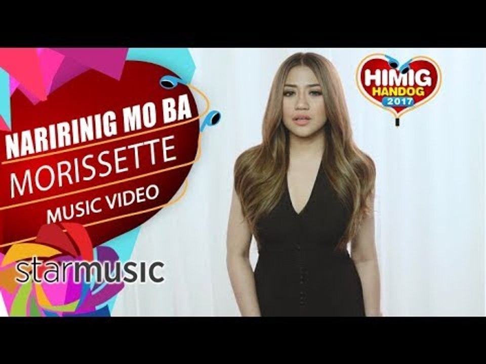 Morissette - Naririnig Mo Ba | Himig Handog 2017 (Official Music Video)