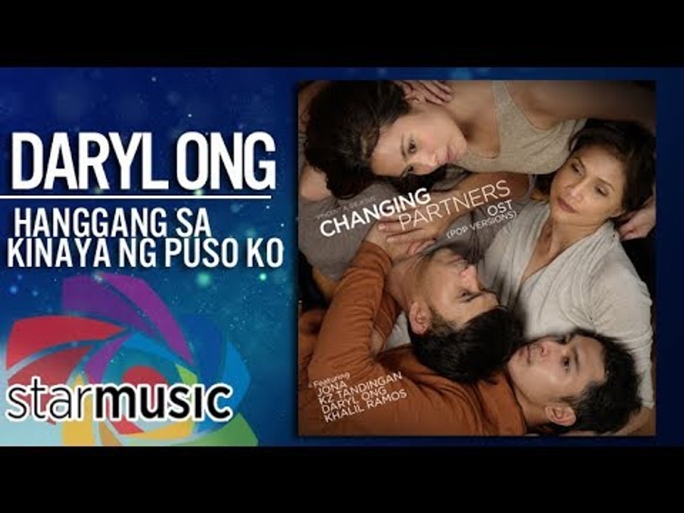 Daryl Ong - Hanggang Sa Kinaya ng Puso Ko  from "Changing Partners" (Official Lyric Video)