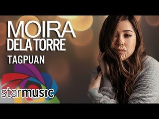 Moira Dela Torre - Tagpuan (Official Lyric Video)