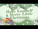 Have Yourself A Merry Little Christmas - KZ Tandingan