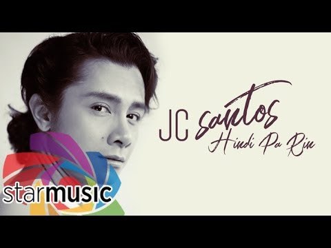 JC Santos - Hindi Pa Rin (Audio)