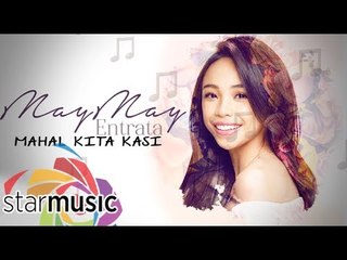 Maymay Entrata - Mahal Kita Kasi (Official Lyric Video)
