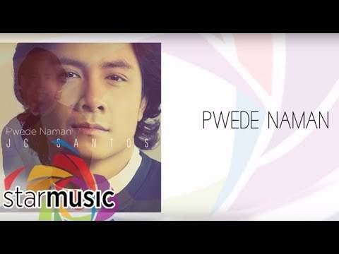 JC Santos - Pwede Naman (Audio)