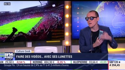 Anthony Morel: Faire des vidéos avec ses lunettes - 04/05