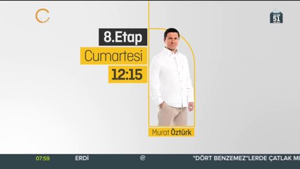8. Etap cumartesi 12:15'te
