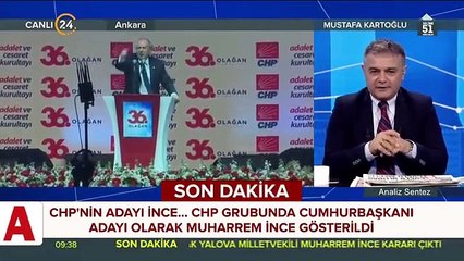 CHP�nin Cumhurbaşkanı adayı  İnce oldu