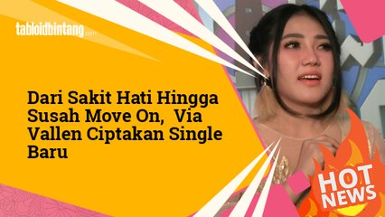 Begini Kisah Sedih Di Balik Single Terbaru Via Vallen, Jerit Atiku~