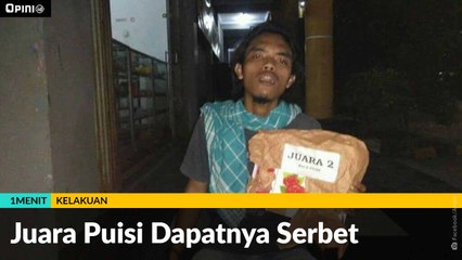#1MENIT | Juara Puisi Dapatnya Serbet