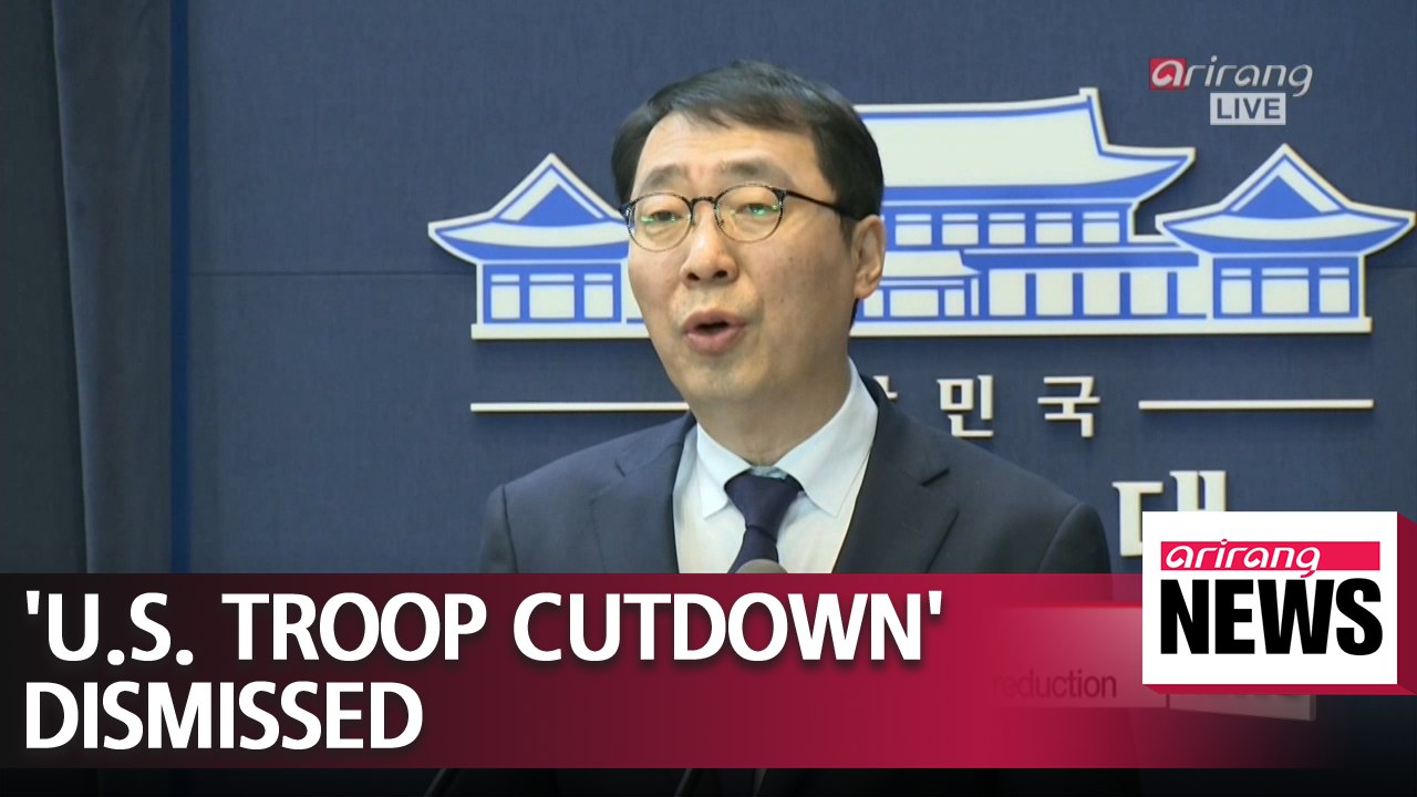 South Korea's top office denies reports of Trump U.S. forces reduction review