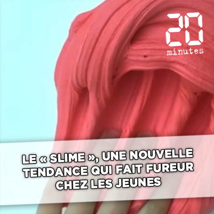 Le «slime», une nouvelle tendance qui fait fureur chez les jeunes