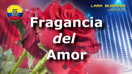 CARO ESTAS PAGANDO  - Grupo Fragancia del Amor, Ecuador