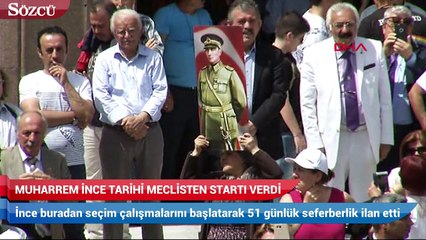 Muharrem İnce tarihi meclisten startı verdi