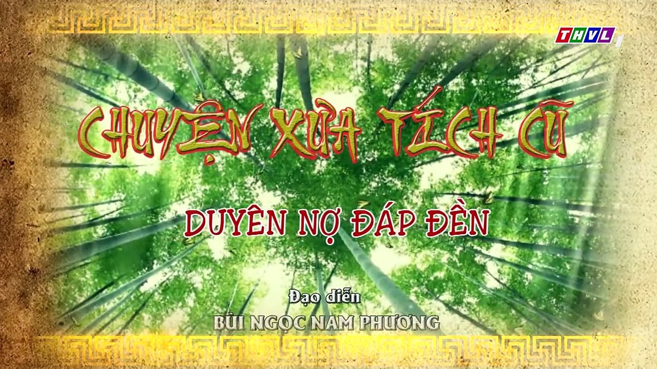 THVL   Chuyện xưa tích cũ–Tập 1[4]  Thu Mai thường bày trò nghịch ngợm khiến Vương phu nhân đau đầu
