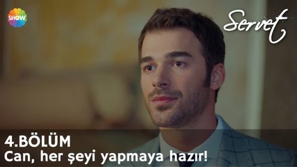 Servet 4. Bölüm | Can, Narin'i kurtarmak için her şeyi yapmaya hazır!