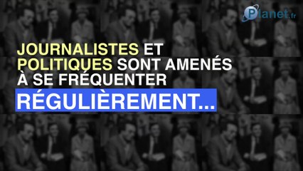 Quand les politiques et les journalistes fricotent