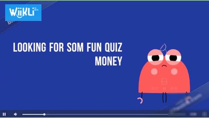 Lets make money on Wiikli Quiz