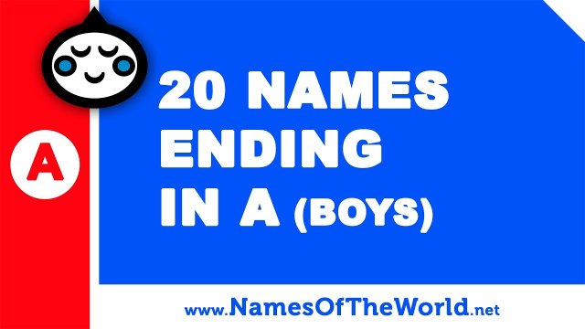 20 boy names ending in A - the best baby names - namesoftheworld.net