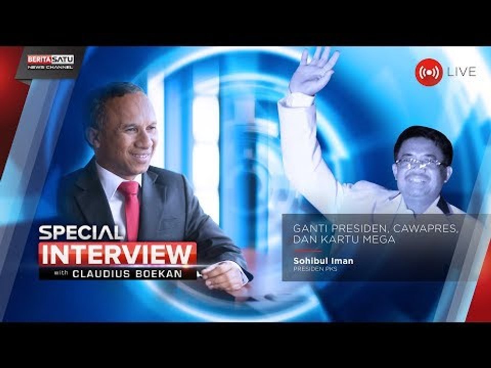 Special Interview: Ganti Presiden, Cawapres, dan Kartu Mega bersama Presiden PKS Sohibul Iman