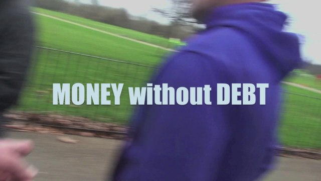 Speakers' Corner: MONEY WITHOUT DEBT