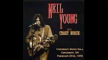 Neil Young & Crazy Horse - bootleg Cincinnati,02-25-1970 part one