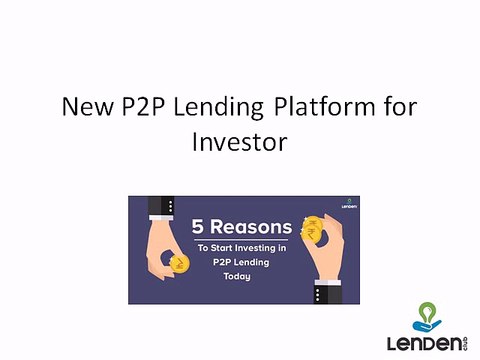 New P2P Lending Platform for Investor