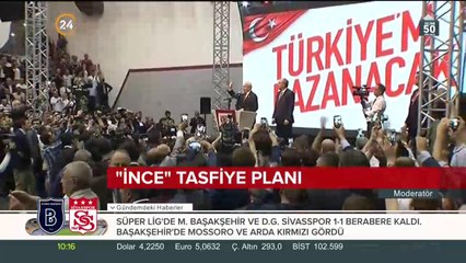 "İnce" tasfiye planı