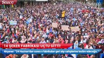 14 Şeker fabrikası uçtu gitti