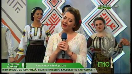 Ana Maria Patrascioiu - Mama, ceasul vietii bate (Petrecem romaneste - ETNO TV - 25.04.2016)
