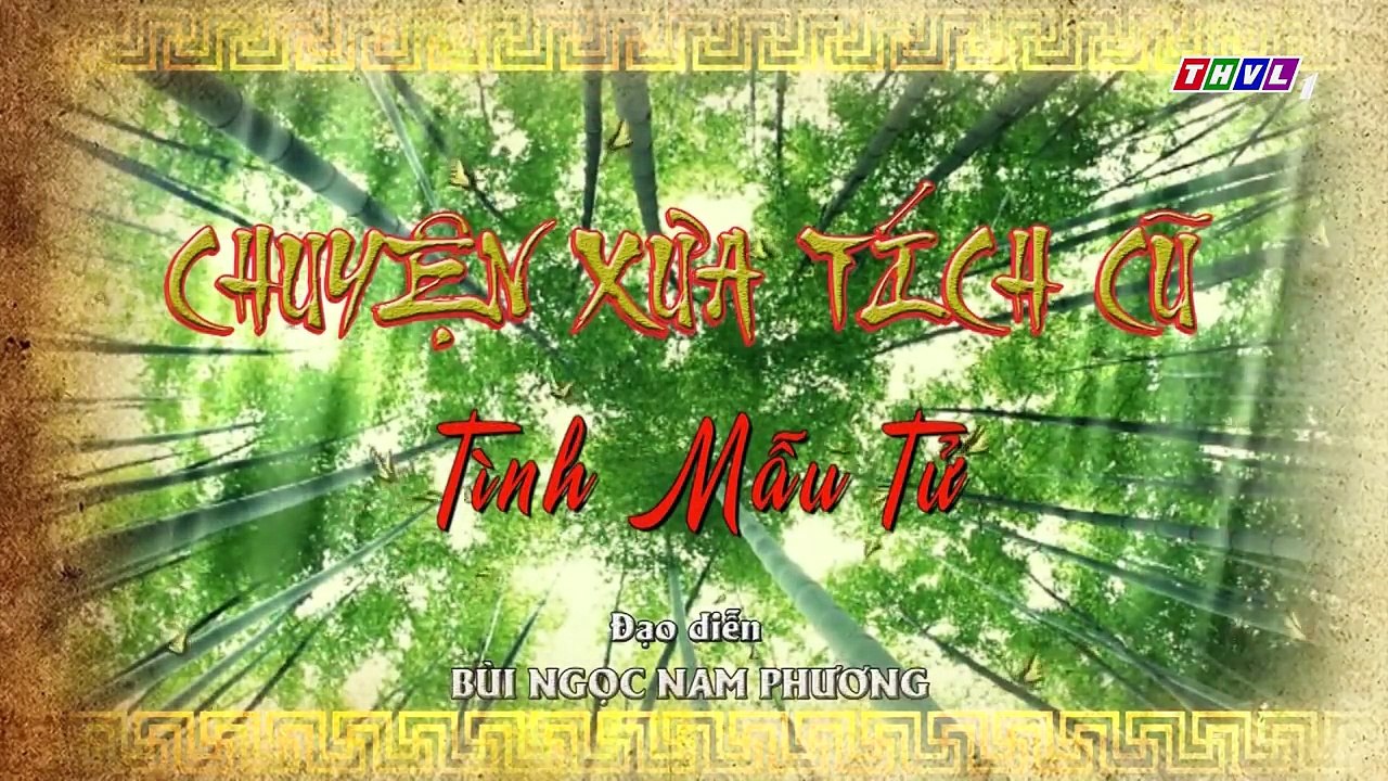 THVL  Chuyện xưa tích cũ–Tập 6[3]  Nguyệt dùng khả năng đặc biệt để đáp đền tình mẫu tử thiêng liêng