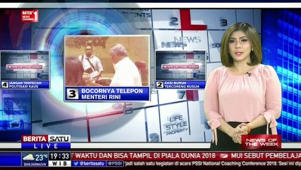 News of The Week: Bocornya Telepon Menteri Rini