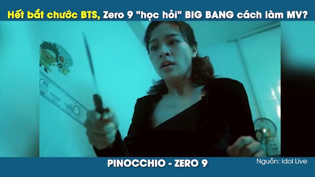Hết bắt chước phong cách BTS, Zero 9 học hỏi BIG BANG cả cách làm MV?
