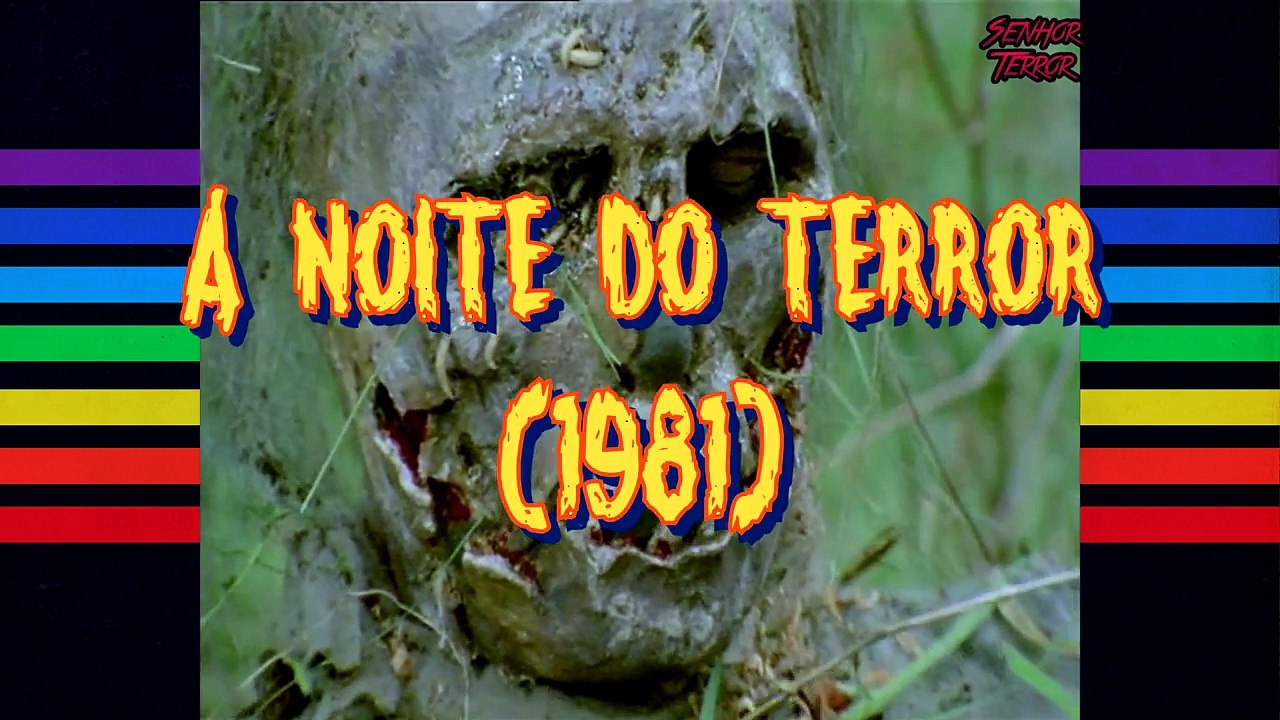 A noite do terror - Senhor Terror Apresenta