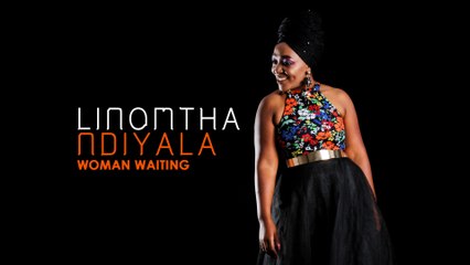 Linomtha - Woman Waiting